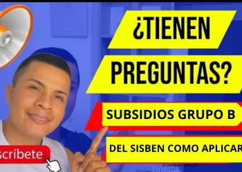 Subsidios para el Grupo B del Sisbén en Colombia Beneficios y Expectativas