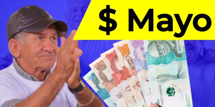 Pagos Mayo Colombia Mayor 2025