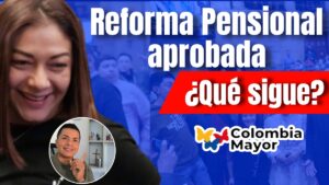 Reforma Pensional Colombia Mayor Aprobada Fabian Rodriguez