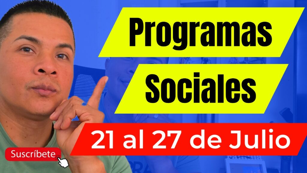 Programas Sociales Julio 2025