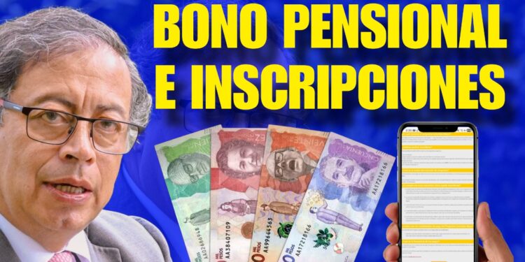 Bono Pensional e inscripciones