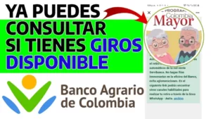 consulta giro banco agrario colombia mayor hasta diciembre 2025