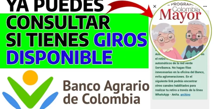 consulta giro banco agrario colombia mayor hasta diciembre 2025