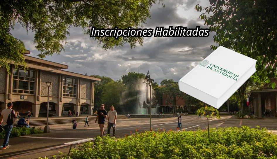Inscripciones Habilitadas udea 2026