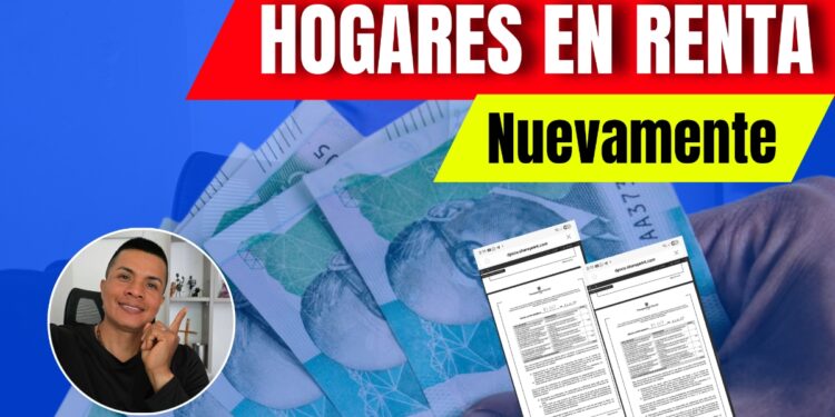 Hogares en Renta Ciudadana Nuevamente Pagos 2025